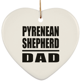 Pyrenean Shepherd Dad - Heart Ornament