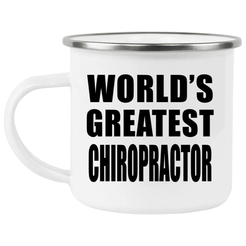 World's Greatest Chiropractor - 12oz Camping Mug
