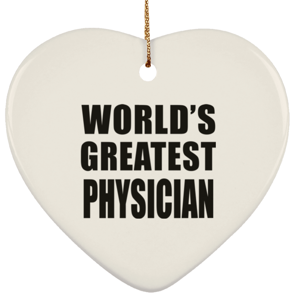 World's Greatest Physician - Heart Ornament