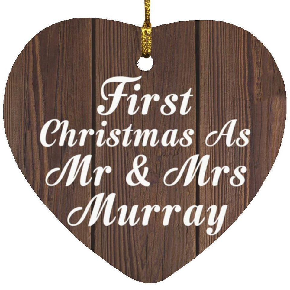 First Christmas As Mr & Mrs Murray - Heart Ornament D