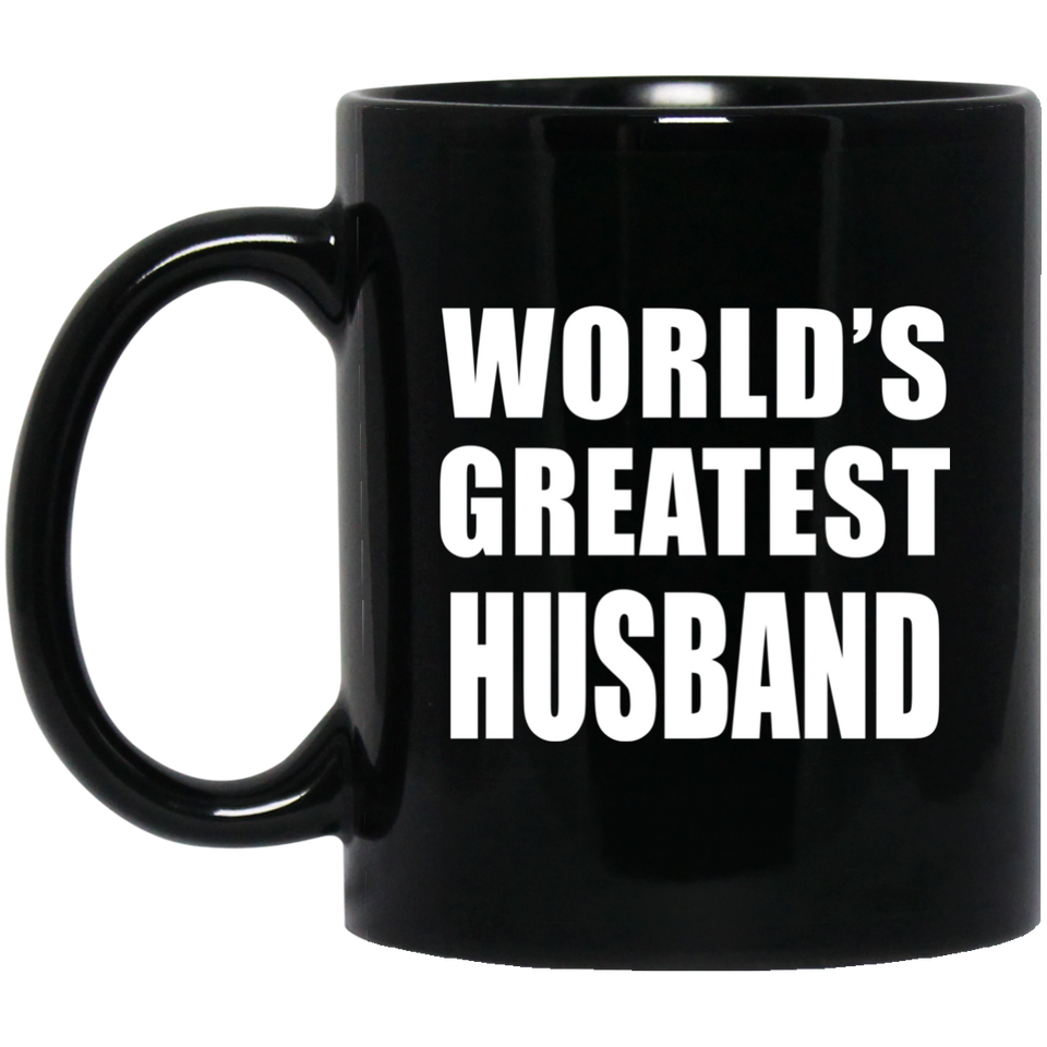 World's Greatest Husband - 11 Oz Coffee Mug Black