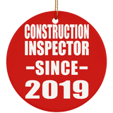 Construction Inspector Since 2019 - Circle Ornament
