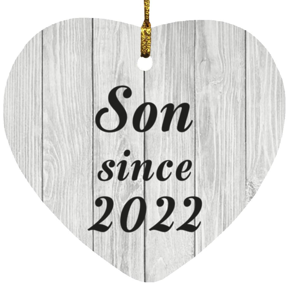 Son Since 2022 - Heart Ornament F