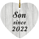 Son Since 2022 - Heart Ornament F