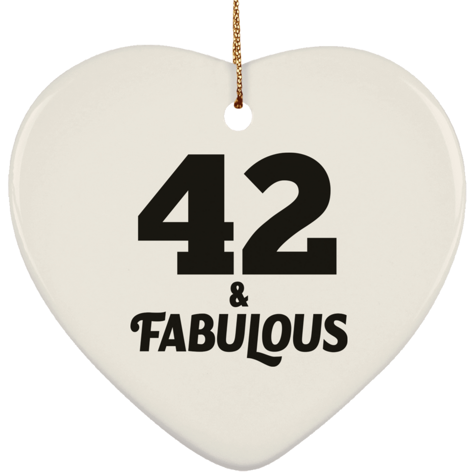 42nd Birthday 42 & Fabulous - Heart Ornament