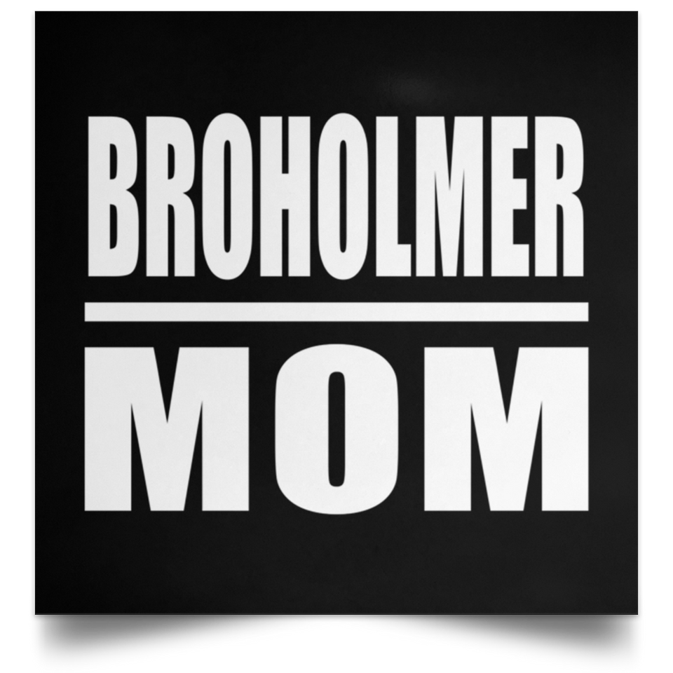 Broholmer Mom - Poster Square