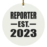 Reporter Established EST. 2023 - Circle Ornament
