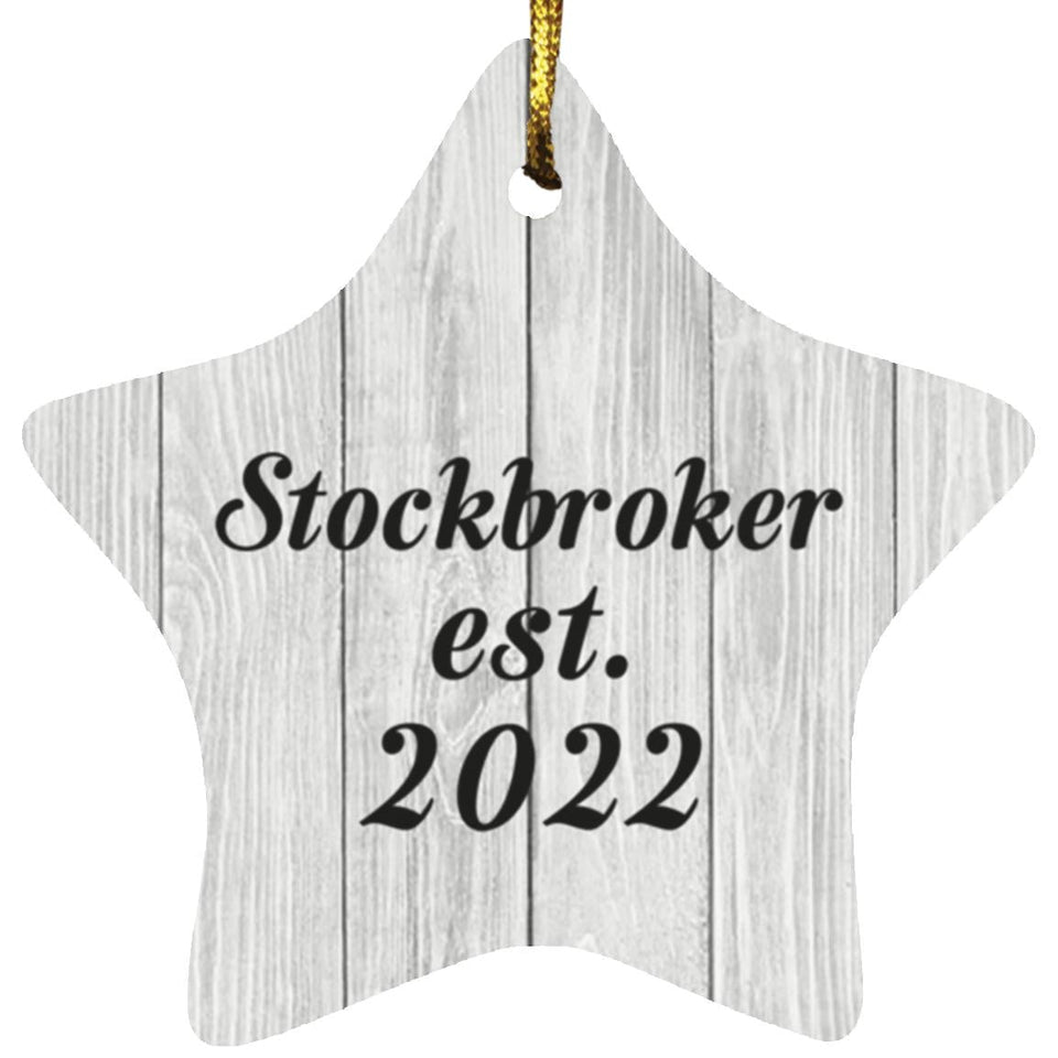 Stockbroker Established Est. 2022 - Star Ornament F