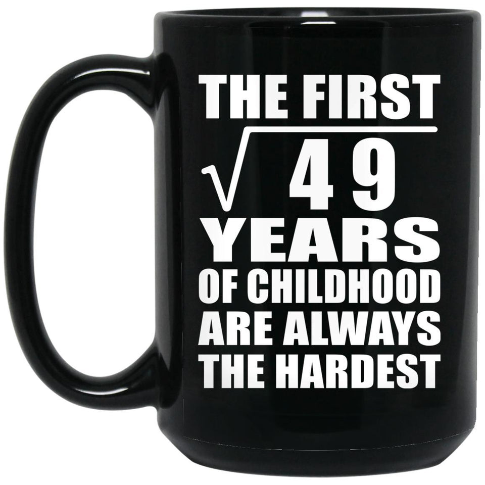7th Birthday Square Root of 49 Years of Childhood - 15oz Coffee Mug Black