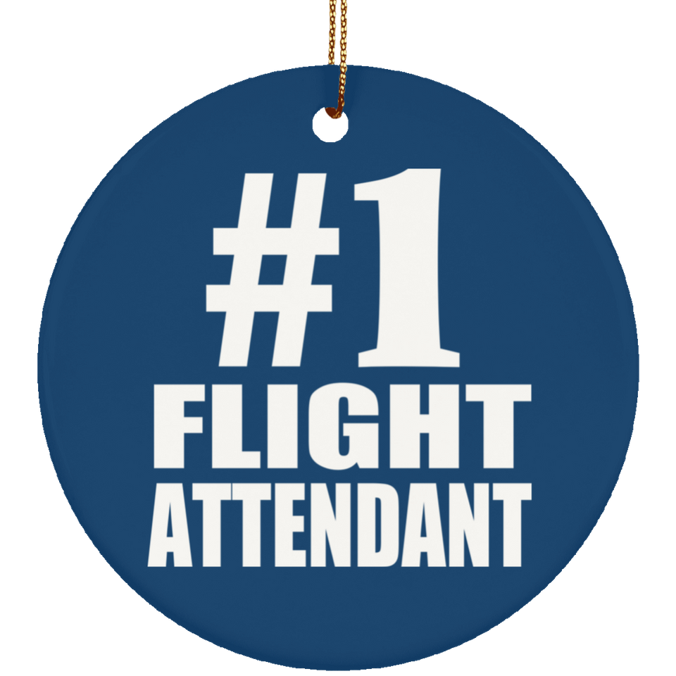 Number One #1 Flight Attendant - Circle Ornament
