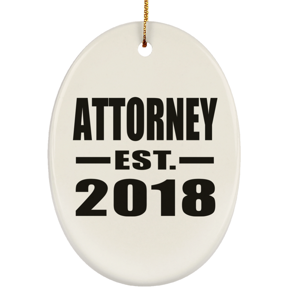 Attorney Established EST. 2018 - Oval Ornament