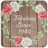 80th Birthday Fabulous Since 1944 - Drink Coaster B