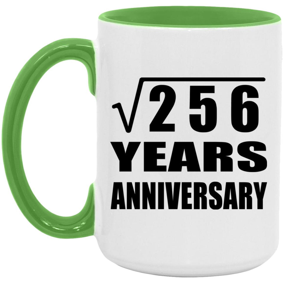 16th Anniversary Square Root of 256 Years Anniversary - 15oz Accent Mug Green