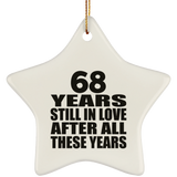68th Anniversary 68 Years Still In Love After These Years - Star Ornament