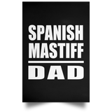 Spanish Mastiff Dad - Poster Portrait