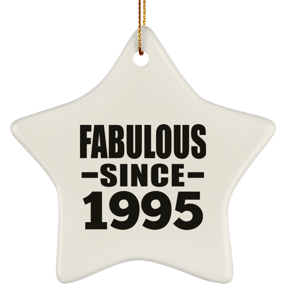 29th Birthday Fabulous Since 1995 - Star Ornament