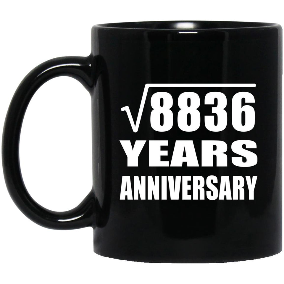 94th Anniversary Square Root of 8836 Years Anniversary - 11oz Coffee Mug Black