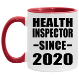 Health Inspector Since 2020 - 11oz Accent Mug Red