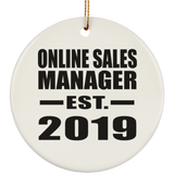 Online Sales Manager Established EST. 2019 - Circle Ornament
