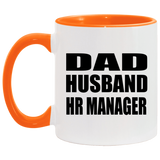 Dad Husband HR Manager - 11oz Accent Mug Orange