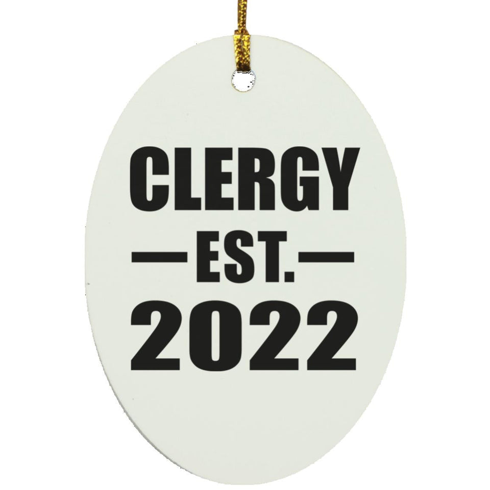 Clergy Established EST. 2022 - Oval Ornament