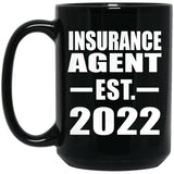 Insurance Agent Established EST. 2022 - 15oz Coffee Mug Black