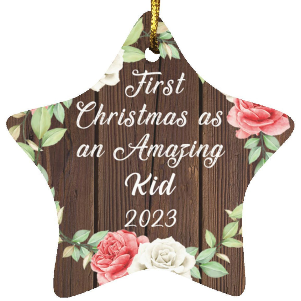First Christmas As an Amazing Kid 2023 - Star Ornament A