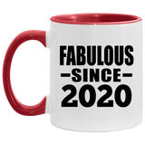 4th Birthday Fabulous Since 2020 - 11oz Accent Mug Red
