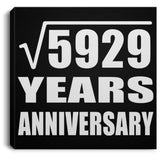 77th Anniversary Square Root of 5929 Years Anniversary - Canvas Square