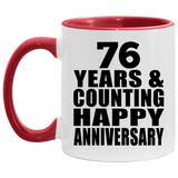 Happy 76th Anniversary 76 Years & Counting - 11oz Accent Mug Red