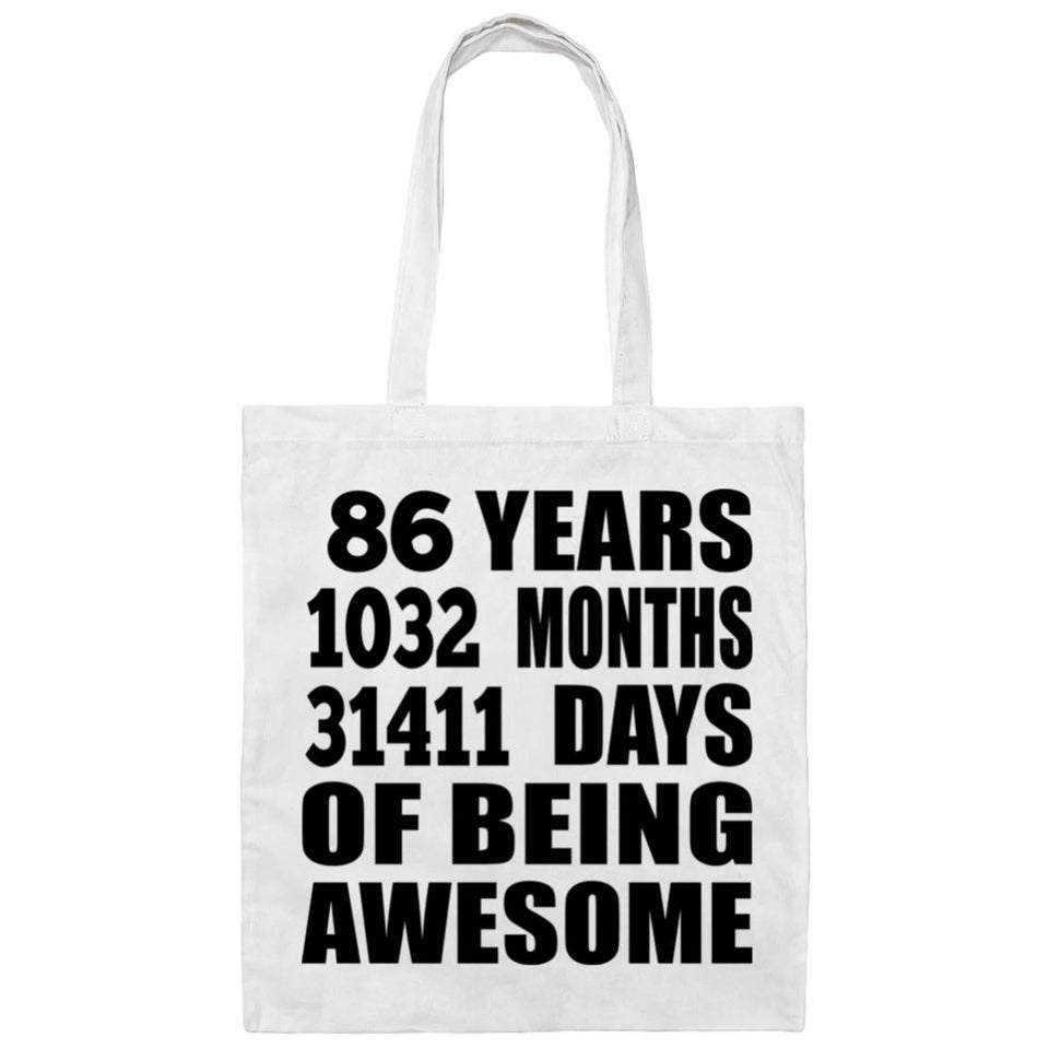 86th Birthday 86 Years 1032 Months 31411 Days Of Awesome - Tote Bag White