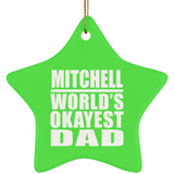 Mitchell World's Okayest Dad - Star Ornament