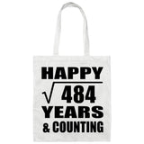 Happy 22nd Anniversary Square Root of 484 Years & Counting - Tote Bag White