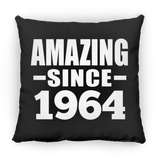 60th Birthday Amazing Since 1964 - Throw Pillow Black