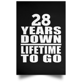 28th Anniversary 28 Years Down Lifetime To Go - Poster Portrait