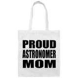 Proud Astronomer Mom - Tote Bag White