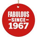 57th Birthday Fabulous Since 1967 - Circle Ornament