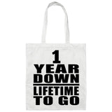 1st Anniversary 1 Year Down Lifetime To Go - Tote Bag White