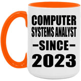 Computer Systems Analyst Since 2023 - 15oz Accent Mug Orange