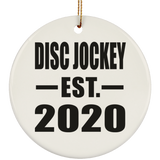 Disc Jockey Established EST. 2020 - Circle Ornament