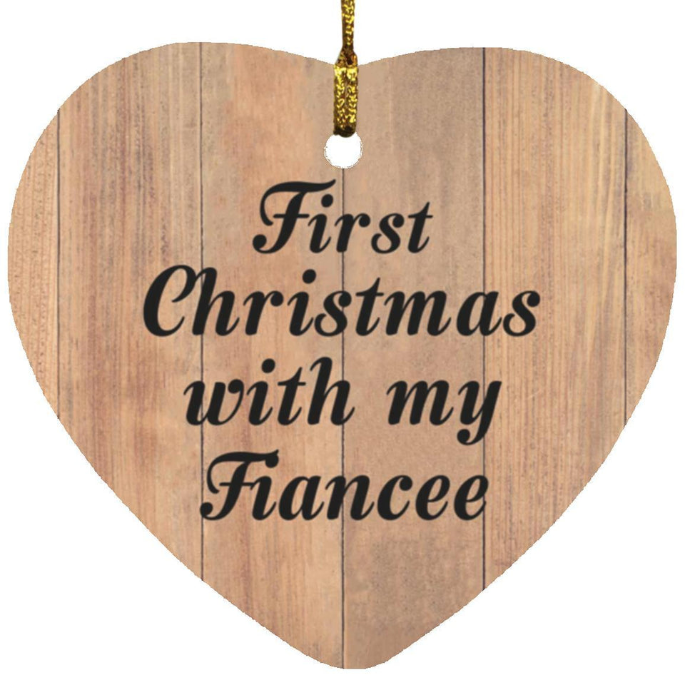 First Christmas With My Fiancee - Heart Ornament C