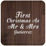 First Christmas As Mr & Mrs Gutierrez - Drink Coaster D