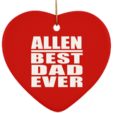 Allen Best Dad Ever - Heart Ornament