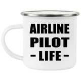 Airline Pilot Life - 12oz Camping Mug