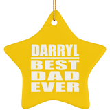 Darryl Best Dad Ever - Star Ornament