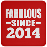 10th Birthday Fabulous Since 2014 - Drink Coaster