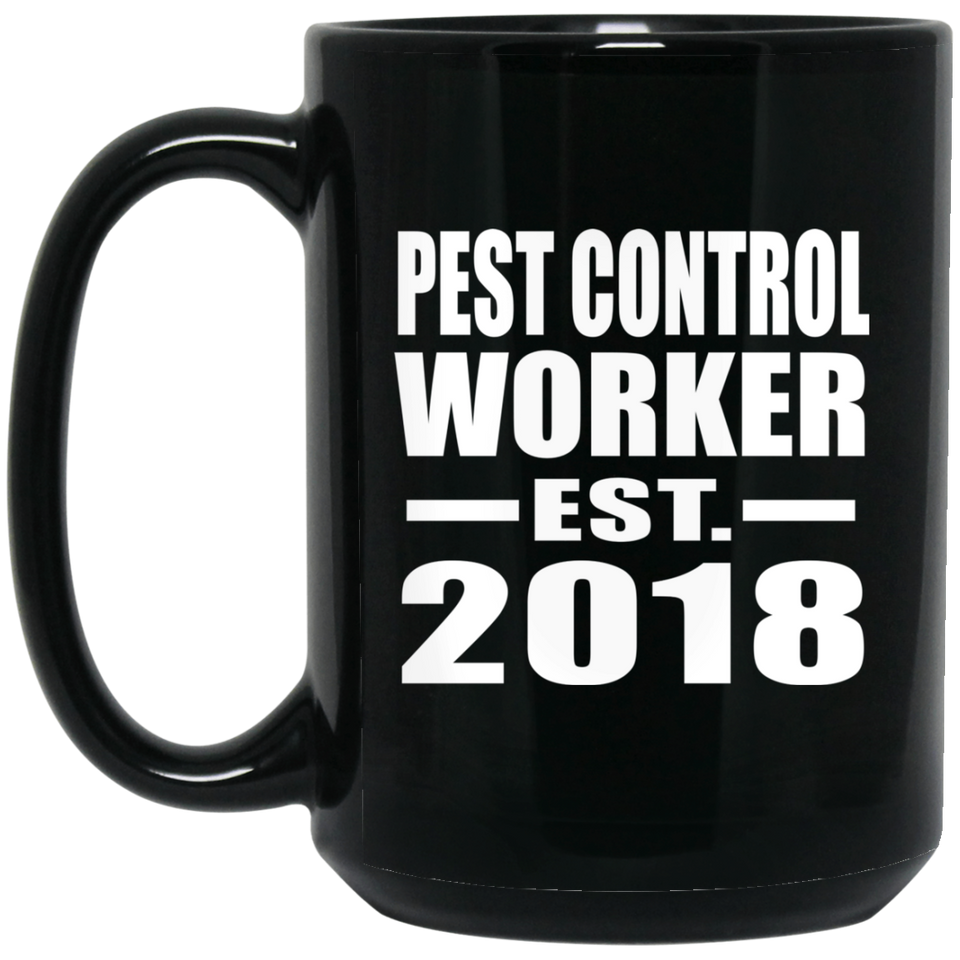 Pest Control Worker Established EST. 2018 - 15 Oz Coffee Mug