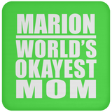 Marion World's Okayest Mom - Drink Coaster