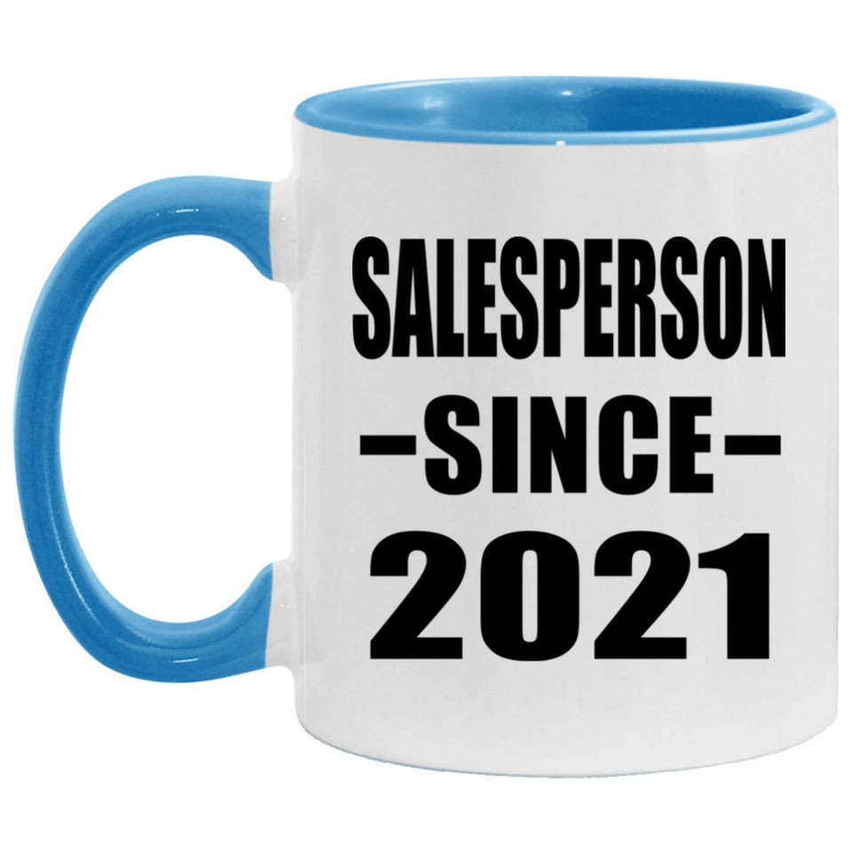 Salesperson Since 2021 - 11oz Accent Mug Blue