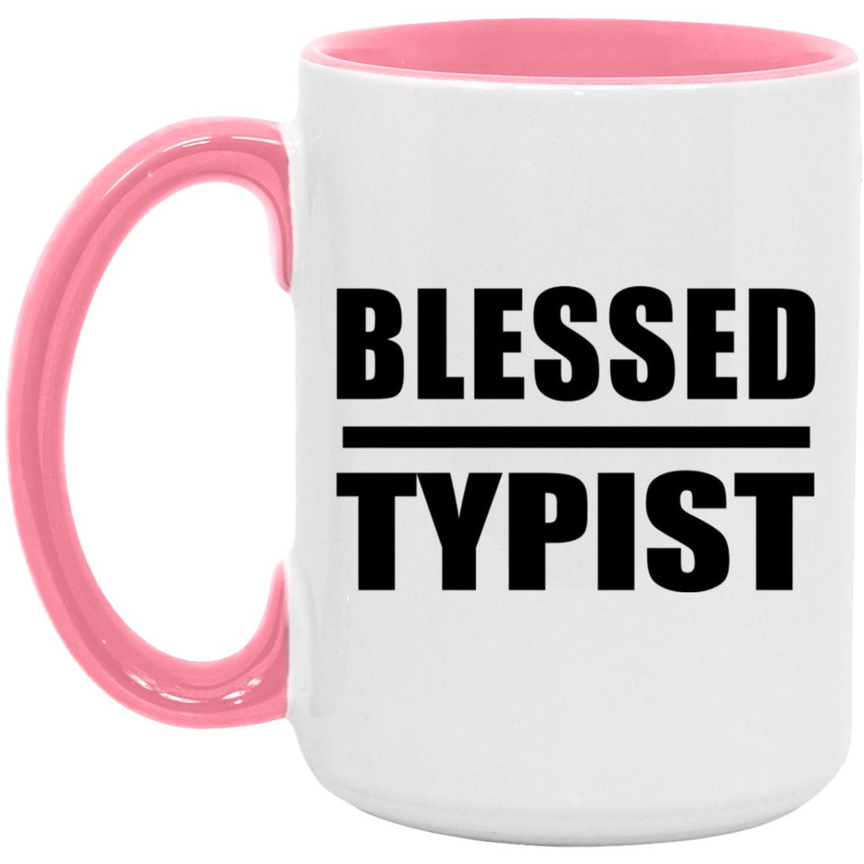 Blessed Typist - 15oz Accent Mug Pink